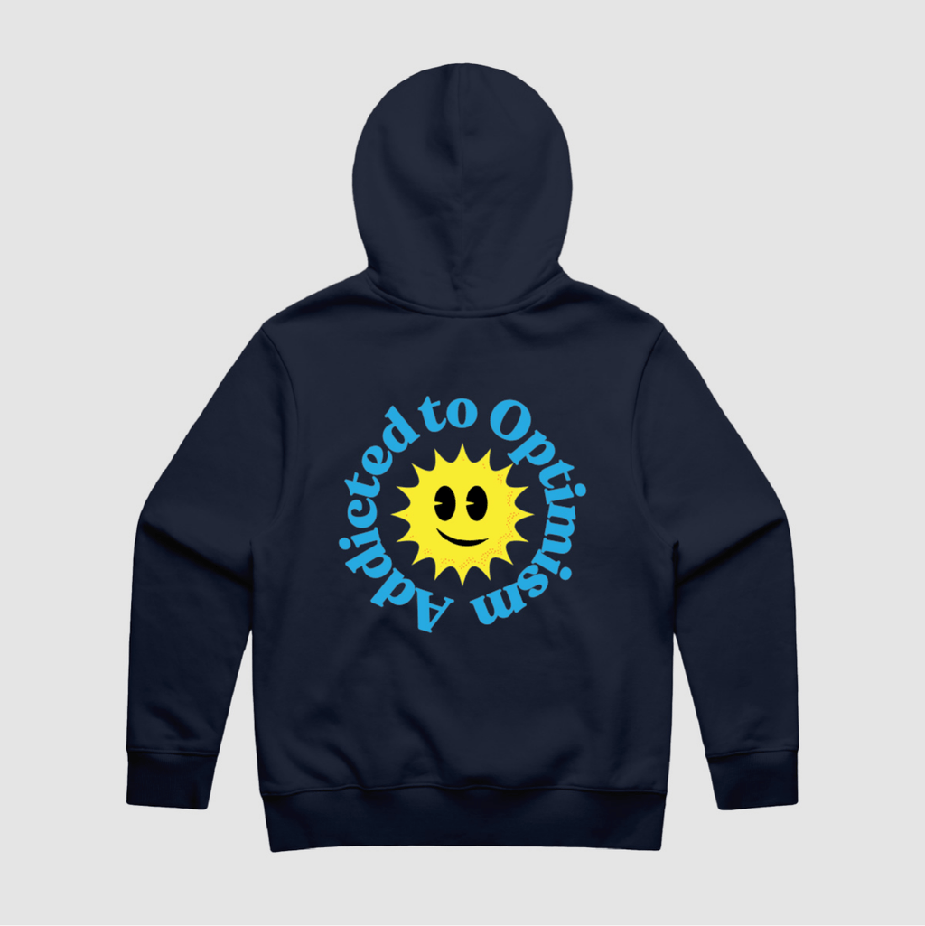 Addicted to Optimism Hoodie - Because Weekend