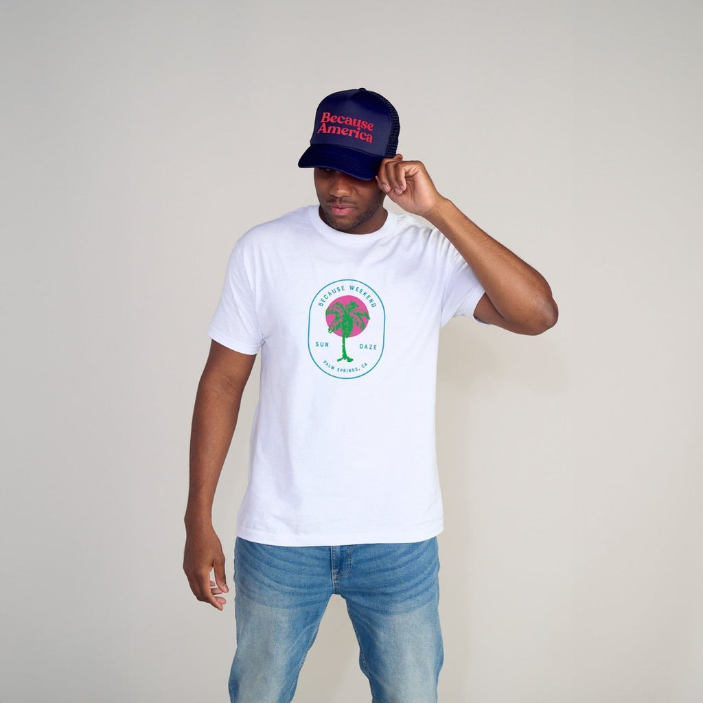 Because America Foam Trucker - Because Weekend