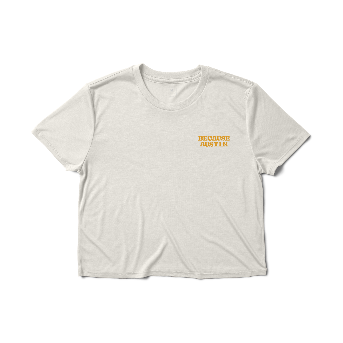 Because Austin Crop Tee - Because Weekend