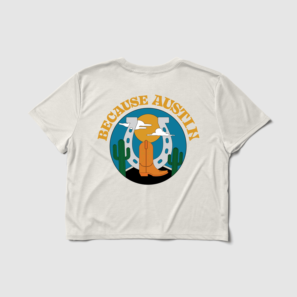 Because Austin Crop Tee - Because Weekend