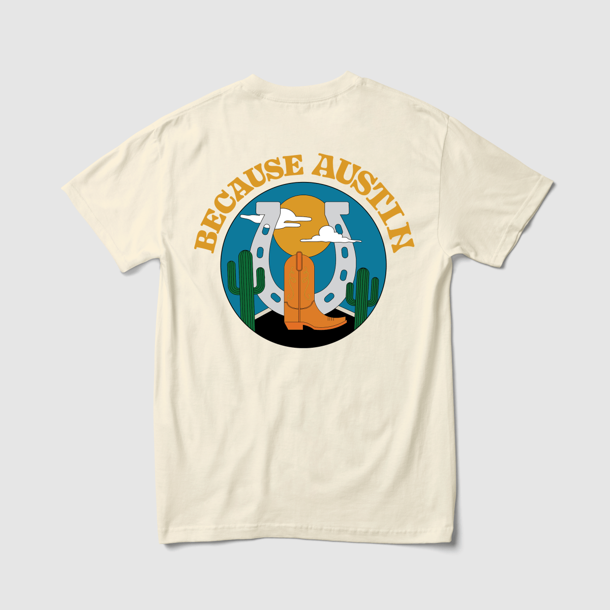 Because Austin Tee - Because Weekend