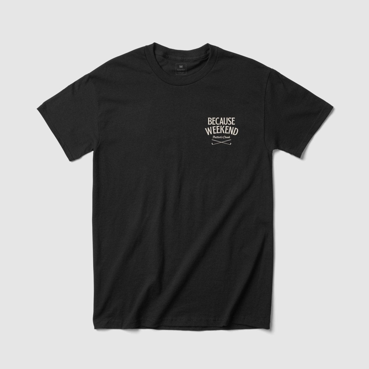 BWGC Tee - Because Weekend