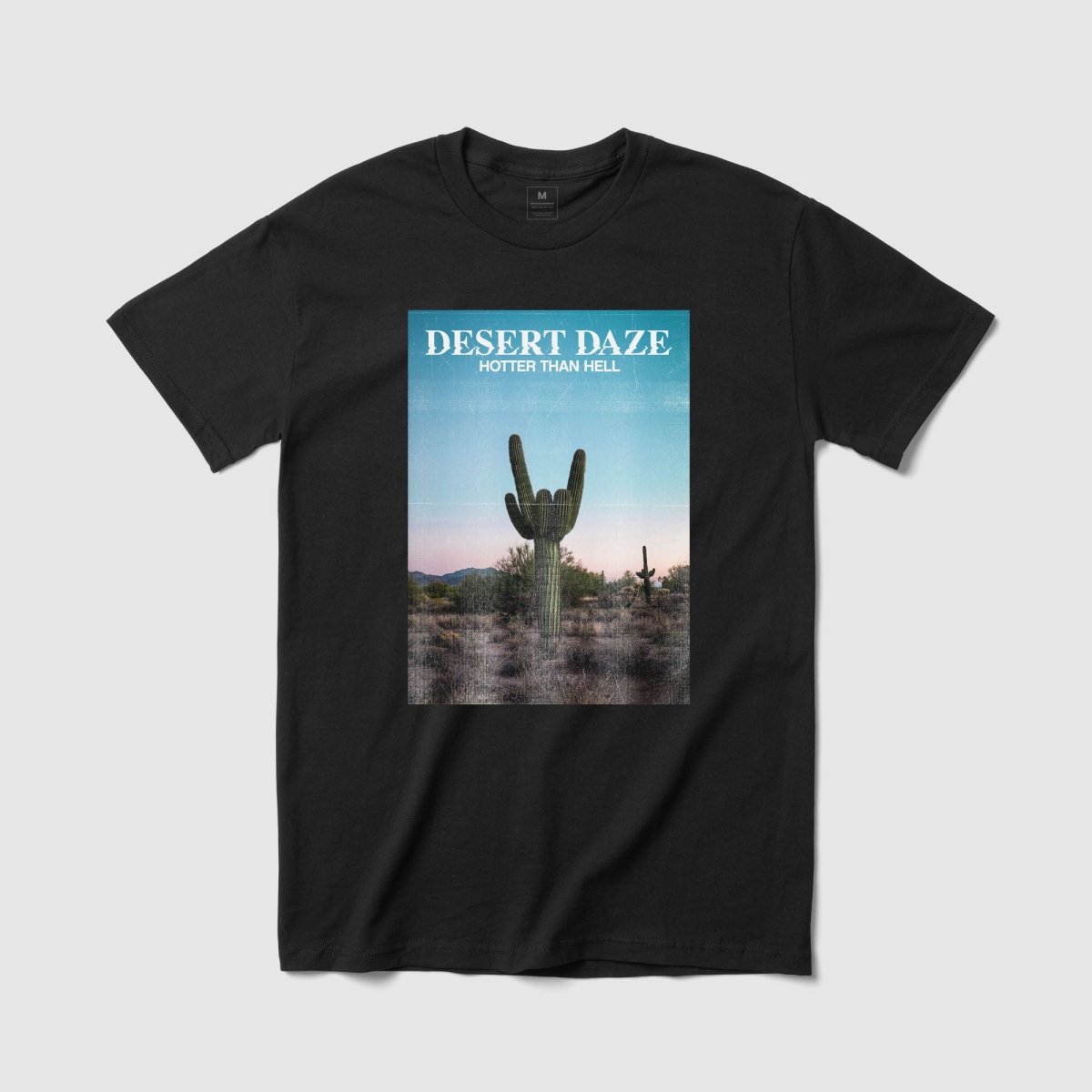 Desert Daze Tee - Because Weekend