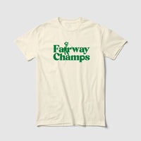 Thumbnail for Fairway Champs Tee - Because Weekend