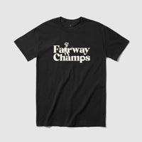 Thumbnail for Fairway Champs Tee - Because Weekend