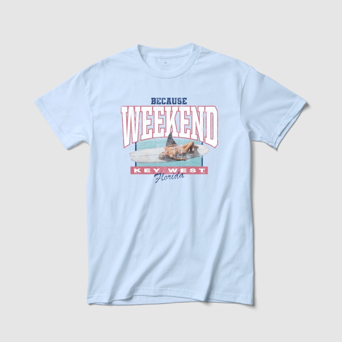 Key West Tee - Because Weekend