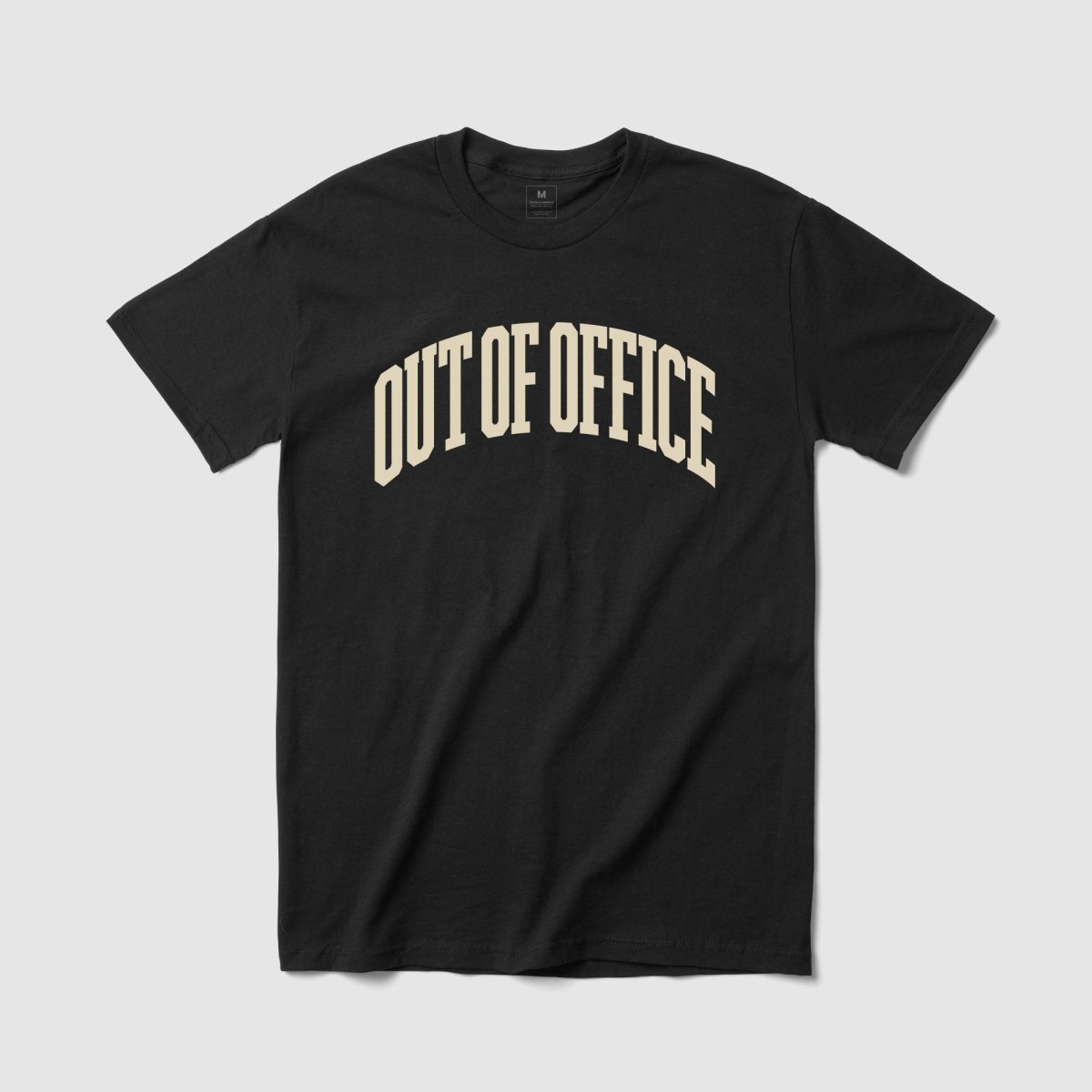 Out of Office Tee - Because Weekend