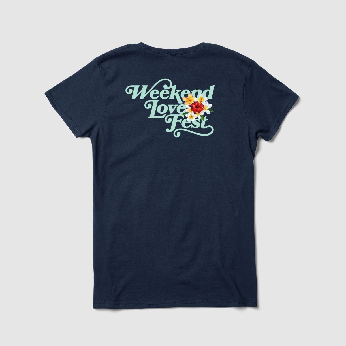 Weekend Love Fest Women's Tee - Because Weekend