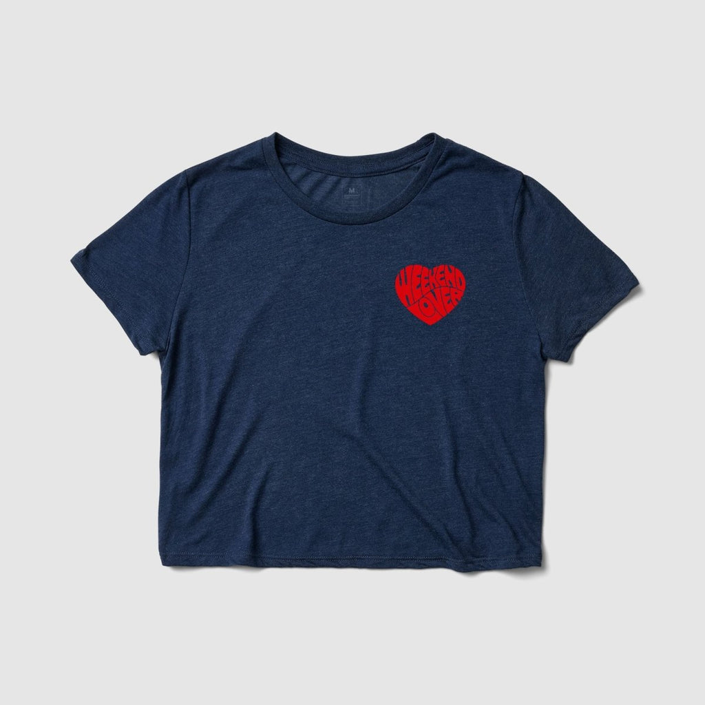 Weekend Lover Women's Crop - Because Weekend