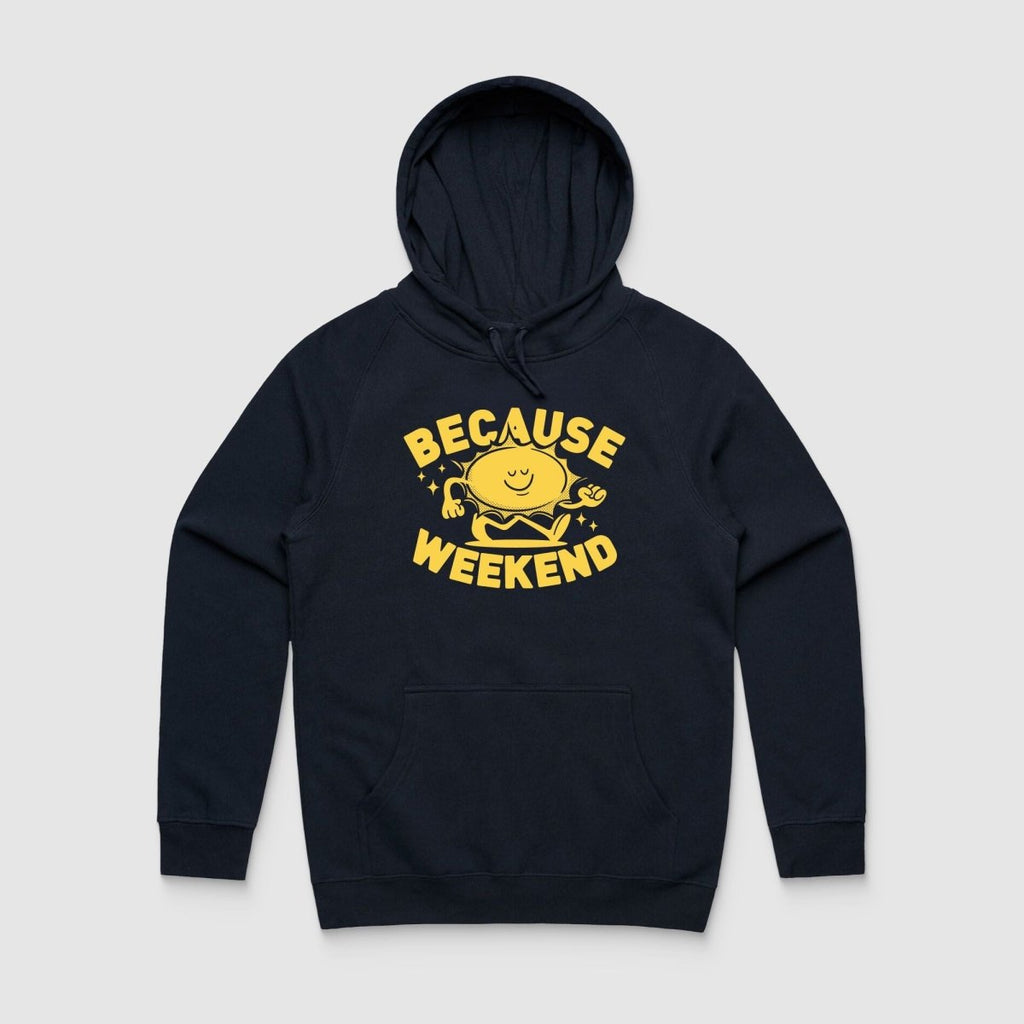 Sunshine Hoodie - Because Weekend