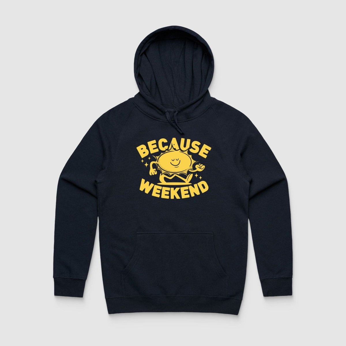Sunshine Hoodie - Because Weekend